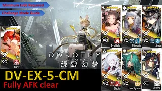 DV-EX-5-CM | Dorothy's Vision | Challenge Mode | 7 OP AFK clear [Arknights]