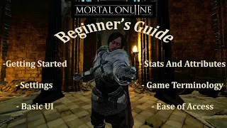 Mortal Online 2 Starter's Guide