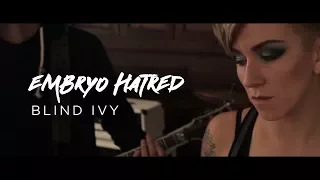 Blind Ivy - Embryo Hatred