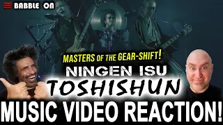 NINGEN ISU - TOSHISHUN Music Video Reaction (Japanese Rock/Metal) #gearshiftmasters #underrated 🤘😁🤘