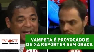 VAMPETA é provocado e deixa repórter sem graça com resposta