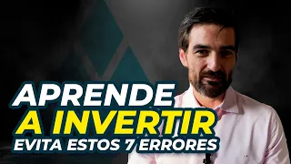 APRENDE a INVERTIR en BOLSA | Evita Estos 7 ERRORES para Triunfar al Invertir | IÑAKI ARCOCHA