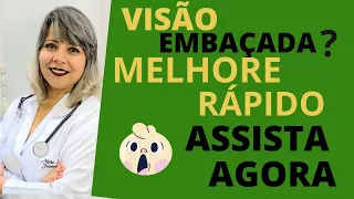 VISÃO CANSADA, VISTA EMBAÇADA, OS MELHORES EXERCÍCIOS PARA MELHORAR A VISÃO, DOR NOS OLHOS