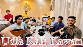 Udja Kale Kawan❣️(Cover)- By Sadho Band