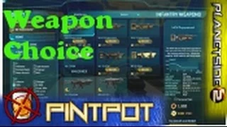 Beginners Guide to Planetside 2 - Weapon Choice - Avoid the Farm ep.11