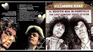 Al Kooper - Mike Bloomfield – Fillmore East: The Lost Concert Tapes 12/13/68