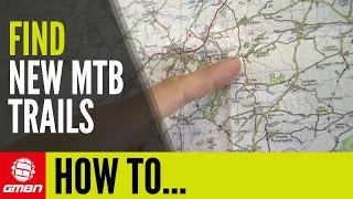 How To Find New Mountain Bike Trails