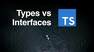 TypeScript: Interfaces vs Types - Learn in 5 minutes