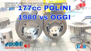 Confronto Kit Vespa 177 POLINI anni 80 vs OGGI