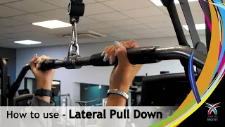 How to use - Lateral Pull Down