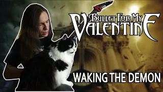 Bullet For My Valentine - Waking The Demon (Cover + Screen Tabs)