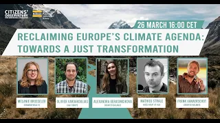 Reclaiming Europe's climate agenda: Towards a just transformation