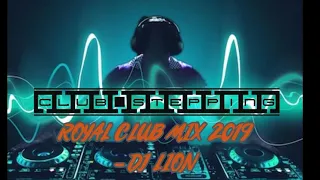 ROYAL CLUB MIX   DJ LION