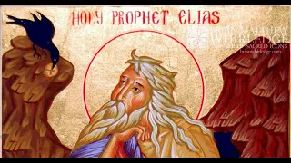 7/20/2022 Divine Liturgy for the Holy Prophet Elias
