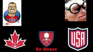 #9 : WCH Canada vs USA live reaction / réaction en direct