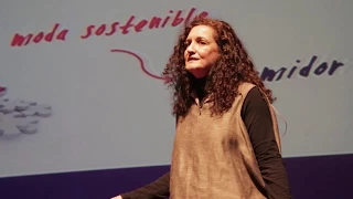 La moda del futuro, moda sostenible | Paloma Garcia | TEDxTorrelodones