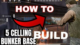 Guide#2 how to make 5 celling bunker base Last island of survival