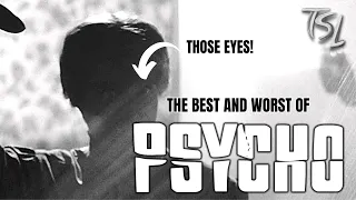 THE BEST AND WORST OF PSYCHO - ALFRED HITCHCOCK - ANTHONY PERKINS - NORMAN BATES - TSL MOVIE PODCAST