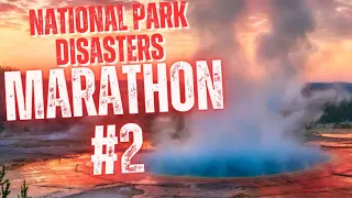 The Deadly Parks of America | National Park Disasters Marathon #2