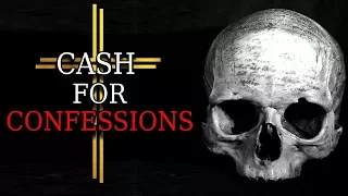 "Cash for Confessions" Creepypasta