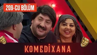 Komedixana 209-cu  Bölüm  13.08.2022