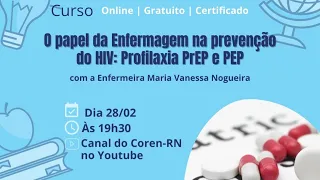 O papel da Enfermagem na prevenção do HIV: Profilaxia PrEP e PEP