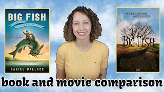 🎣Big Fish Book vs Movie | whimsical Forrest Gump with daddy issues?