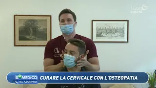 Come dire addio al dolore cervicale. I trattamenti osteopatici