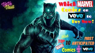 Marvel Comics on VeVe You Should Be Buying NOW + Drop Tip & My 10 Most Anticipated Marvel Comic NFTs