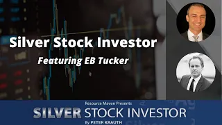 E.B. Tucker - Outlook on the Economy & Precious Metals with a Focus on Silver