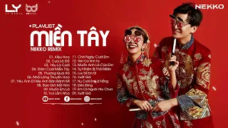 TUYỂN TẬP NHẠC MIỀN TÂY, CHỜ NGÀY CƯỚI EM, MUỐN ANH LÀ CỦA EM NHẠC TRẺ NEKKO REMIX 2023