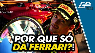 EXPLICANDO O DOMÍNIO DA FERRARI NA FÓRMULA 1 2022