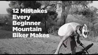 Mountain Bike Fail  12 Mistakes Every Beginner Mountain Biker Makes