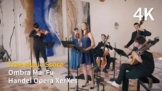 Ombra mai fu, Lagro | Handel: Opera "Xerxes" (Serse), HWV 40 | English Subtitles | Free Music Sheet