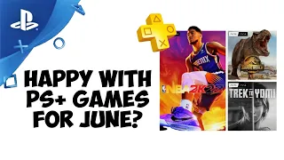 Are You Happy With PS PLUS Monthly Games For June 2023?