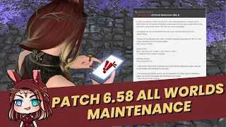 FFXIV Patch 6.58 All Worlds Maintenance (May 6, 2024)