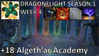 +18 Algeth'ar Academy (Tyrannical) | Preservation Evoker PoV M+ | Dragonflight Mythic Plus 10.0.2