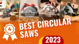 Top 4 Best Circular Saws In 2023