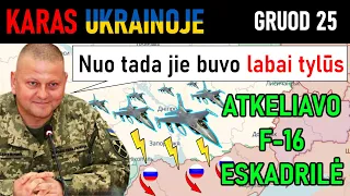 Gru 25: Pagaliau! PIRMOJI F-16 ESKADRILĖ JAU TERORIZUOJA RUSŲ AVIACIJĄ | Karas Ukrainoje Apžvalga