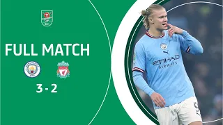 🤯 MANCHESTER CITY V LIVERPOOL CLASSIC! Five goal Carabao Cup thriller in full!