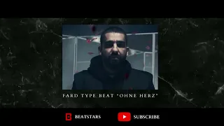 Fard x Asche type beat "Ohne Herz"