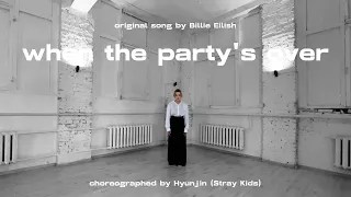 [DANCE COVER] Hyunjin - when the party's over (원곡 : Billie Eilish)