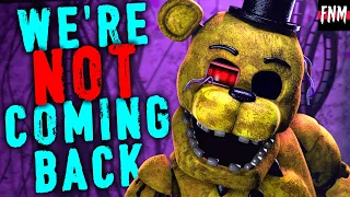 FNAF SONG "We're Not Coming Back" (ANIMATED)