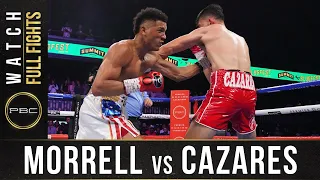 Morrell vs Cazares FULL FIGHT: June 27, 2021 | PBC on FOX