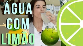 Tome ÁGUA COM LIMÃO Todos os Dias - Benefícios para a Saúde e sua Estética