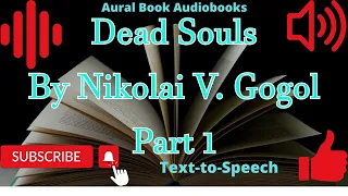 Dead Souls Audiobook Part 1