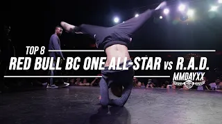 Red Bull BC One All-Stars vs RAD // Top 8 // .stance // Massive Monkees 2019