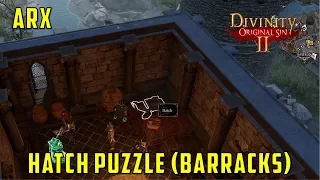 Arx: How to open the hatch in Magister Barracks (Divinity Original Sin 2)