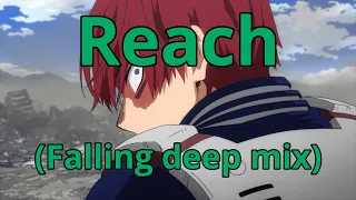 My hero academia- shoto todoroki (AMV) reach (falling deep mix) (skillet)