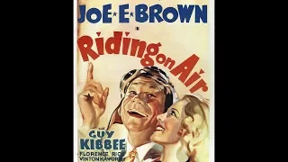 Riding On Air - 1937 - Action, Adventure, Comedy  by Edward Sedgwick XX